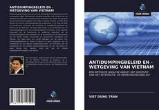 Capa do livro de ANTIDUMPINGBELEID EN -WETGEVING VAN VIETNAM 