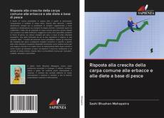 Bookcover of Risposta alla crescita della carpa comune alle erbacce e alle diete a base di pesce