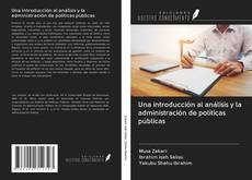 Copertina di Una introducción al análisis y la administración de políticas públicas