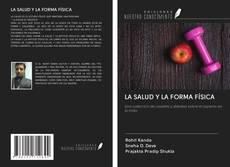 LA SALUD Y LA FORMA FÍSICA kitap kapağı