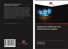 Capa do livro de Ostéotomie bilatérale avec dédoublement sagittal 