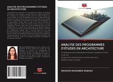 ANALYSE DES PROGRAMMES D'ÉTUDES EN ARCHITECTURE的封面