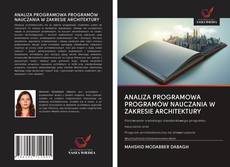 Buchcover von ANALIZA PROGRAMOWA PROGRAMÓW NAUCZANIA W ZAKRESIE ARCHITEKTURY