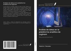 Capa do livro de Análisis de datos en la plataforma analítica de Loginom 