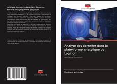 Capa do livro de Analyse des données dans la plate-forme analytique de Loginom 