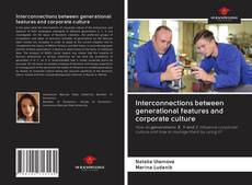 Buchcover von Interconnections between generational features and corporate culture
