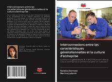 Capa do livro de Interconnexions entre les caractéristiques générationnelles et la culture d'entreprise 