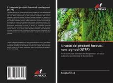 Bookcover of Il ruolo dei prodotti forestali non legnosi (NTFP)