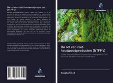 Buchcover von De rol van niet-houtwoudproducten (NTFP's)