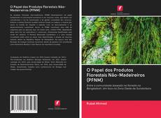 Capa do livro de O Papel dos Produtos Florestais Não-Madeireiros (PFNM) 