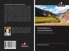 Colonialismo e neocolonialismo kitap kapağı