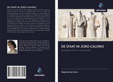 Bookcover of DE STAAT IN JOÃO CALVINO