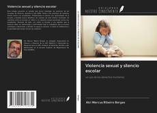 Violencia sexual y silencio escolar kitap kapağı