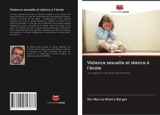 Capa do livro de Violence sexuelle et silence à l'école 