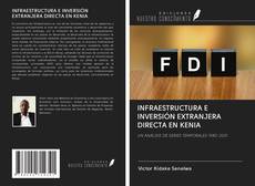 Bookcover of INFRAESTRUCTURA E INVERSIÓN EXTRANJERA DIRECTA EN KENIA