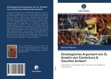 Ontologisches Argument von St. Anselm von Canterbury & Gaunilos Antwort kitap kapağı