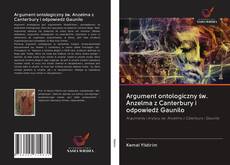 Buchcover von Argument ontologiczny św. Anzelma z Canterbury i odpowiedź Gaunilo
