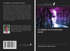 Bookcover of La religión en la evolución social