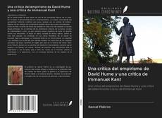 Una crítica del empirismo de David Hume y una crítica de Immanuel Kant kitap kapağı