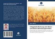 Integrierte Nutzung von Nano- und Nicht-Nanodüngemitteln kitap kapağı