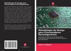 Capa do livro de Metodologia de Design para Processadores Reconfiguráveis 