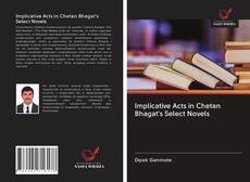 Implicative Acts in Chetan Bhagat's Select Novels kitap kapağı