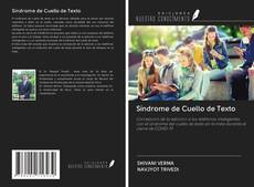 Bookcover of Síndrome de Cuello de Texto