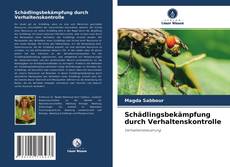 Bookcover of Schädlingsbekämpfung durch Verhaltenskontrolle