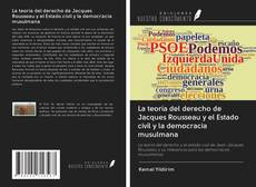 Buchcover von La teoría del derecho de Jacques Rousseau y el Estado civil y la democracia musulmana
