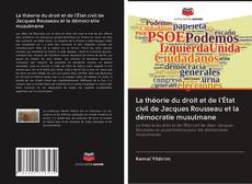 Capa do livro de La théorie du droit et de l'État civil de Jacques Rousseau et la démocratie musulmane 