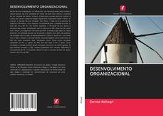 DESENVOLVIMENTO ORGANIZACIONAL kitap kapağı