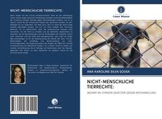 Bookcover of NICHT-MENSCHLICHE TIERRECHTE:
