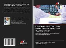 Buchcover von CHIRURGIA CON COLTELLO GAMMA PER LA NEVRALGIA DEL TRIGEMINO