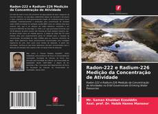 Buchcover von Radon-222 e Radium-226 Medição da Concentração de Atividade
