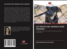 Buchcover von LES DROITS DES ANIMAUX NON HUMAINS :