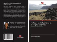Bookcover of Facteurs qui influencent le choix professionnel