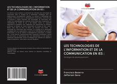 Capa do livro de LES TECHNOLOGIES DE L'INFORMATION ET DE LA COMMUNICATION EN IES : 