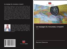 Buchcover von Le voyage du nouveau croyant