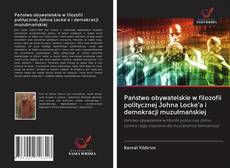 Copertina di Państwo obywatelskie w filozofii politycznej Johna Locke'a i demokracji muzułmańskiej