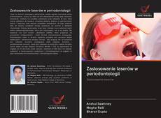 Bookcover of Zastosowanie laserów w periodontologii