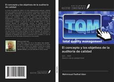 Capa do livro de El concepto y los objetivos de la auditoría de calidad 
