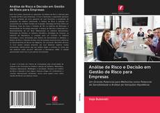 Buchcover von Análise de Risco e Decisão em Gestão de Risco para Empresas