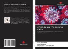 Bookcover of COVID-19: ALL YOU NEED TO KNOW