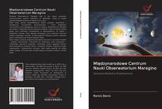 Międzynarodowe Centrum Nauki Obserwatorium Maragino的封面