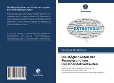 Portada del libro de Die Möglichkeiten der Finanzierung von Einzelhandelsverkäufen