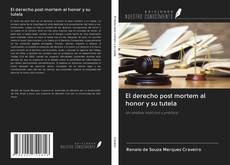 Buchcover von El derecho post mortem al honor y su tutela