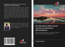 Bookcover of Sfruttamento delle risorse marine e protezione dell'ambiente