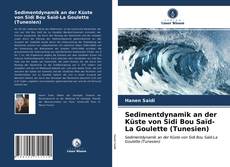 Portada del libro de Sedimentdynamik an der Küste von Sidi Bou Saïd-La Goulette (Tunesien)