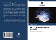 Ein TCP/IP-Stapel für GeekOS kitap kapağı