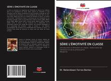 SÉRIE L'ÉMOTIVITÉ EN CLASSE kitap kapağı